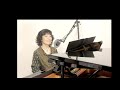 木村真紀 『あの日に』self cover    作詞 桂正和 作曲 松浦有希