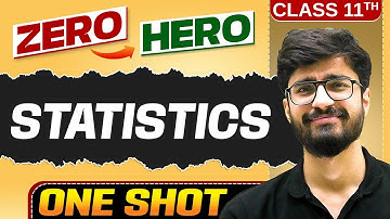 Statistics | Full Chapter in ONE SHOT | Chapter 13 | Class 11 Maths 🔥