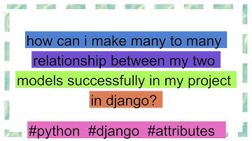 how can i make many to many relationship between my two models successfully in my project in django