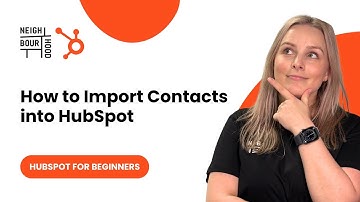 Contacten importeren in HubSpot