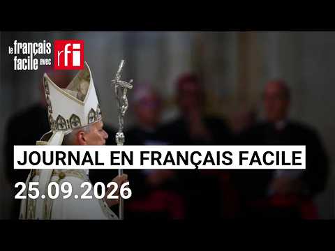 Le pape Léon XIV est à Paris | Journal • Français Facile - RFI