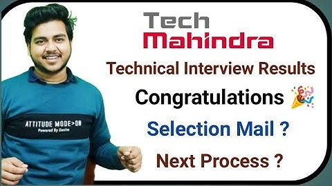 Tech Mahindra Interview Result Announced | Next Process | Selection Mail | HR Round ?|