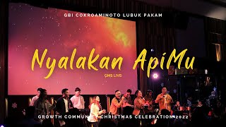 Nyalakan ApiMu - GMS Live | Live at @gbicokropakam