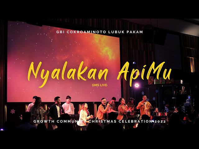 Nyalakan ApiMu - GMS Live | Live at @gbicokropakam class=