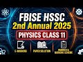 Class 11th physics 2nd annual paper 2025 solution | E-marking Fbise HSSC 2nd Annual 2025 #fbise 