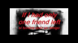 One Friend  Dan Seals lirycs Ingles Y Espaol