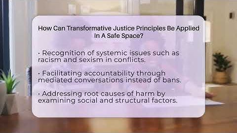 How Can Transformative Justice Principles Be Applied In A Safe Space? - Everyday-Networking