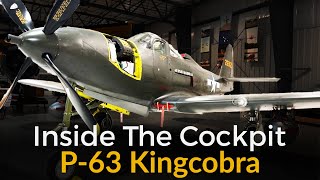 Inside The Cockpit  P63 Kingcobra