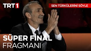 Sen Türkülerini Söyle Süper Final Fragmanı Resimi