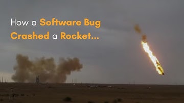 $377 Million Bug | How a software bug crashed a Rocket |  Programming