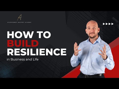 5 Ways To Build Resilience In Business And Life Bounce Back Stronger 