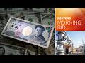 Is the yen's surge a warning shot for global markets? | Reuters Morning Bid Episode cover