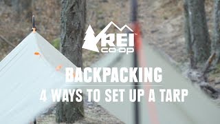 4 Ways to Set Up an Ultralight Tarp Shelter || REI