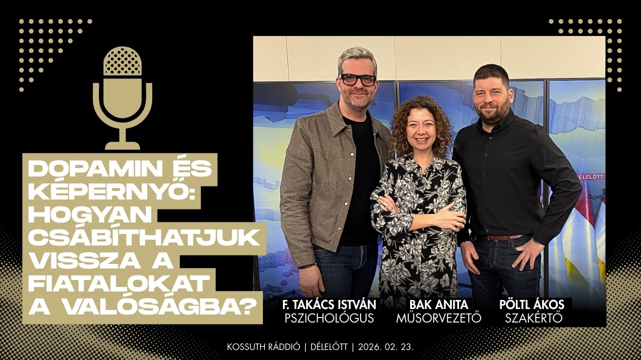 F. Takács István | PODCAST: HOGYAN HAT A KÉPERNYŐDOPAMIN?
