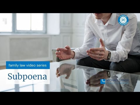 Subpoena - Family Law