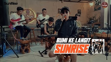 BUMI KE LANGIT | SUNRISE [COVER] BONDAN FADE2BLACK | socialight 