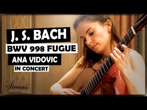 Ana Vidovic plays Fugue BWV 998 by J. S. Bach on a classical guitar – guitare classique - クラシックギター