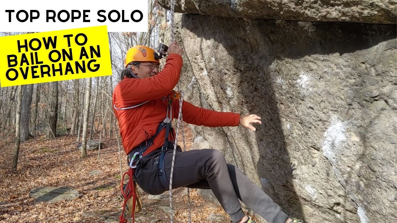 Top Rope Solo: How to Bail on an Overhang - YouTube