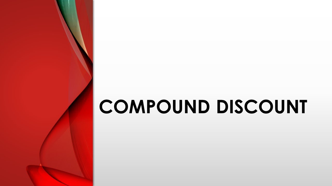 11 Compound Discount - YouTube