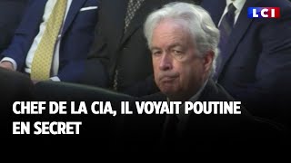 Chef De La Cia Il Voyait Poutine En Secret