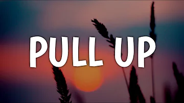 Chase Matthew - Pull Up (Lyrics)