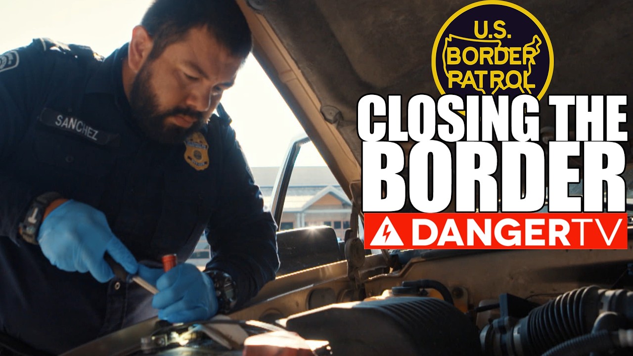 NEW - Closing the Border - BorderForce USA - 2026 DangerTV - YouTube