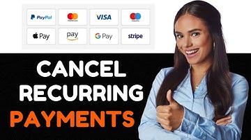 How To Cancel Recurring Payments Manage Recurring Payments and Subscriptions.