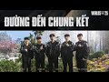 Đường Đến Chung Kết - KT | CKTG 2025