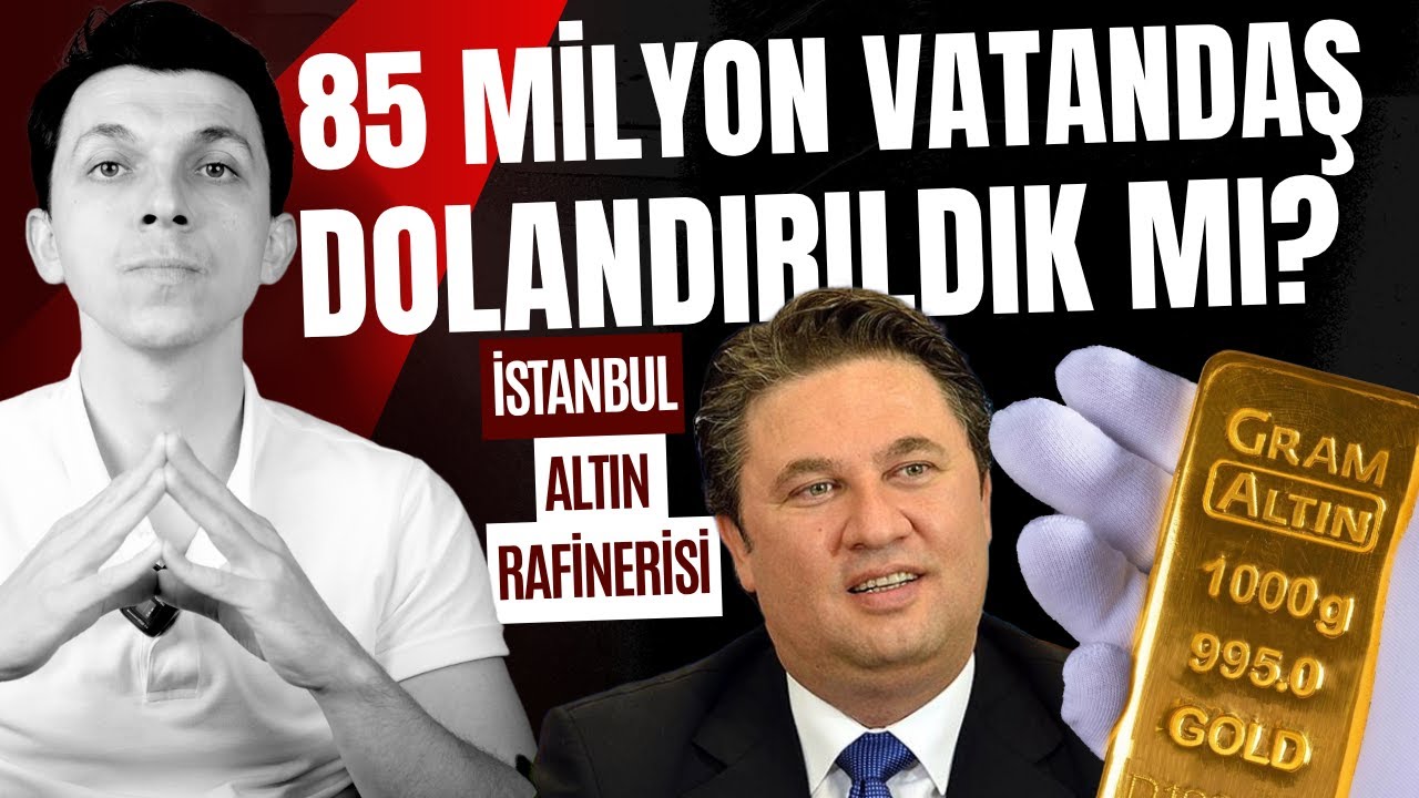 ALTIN İMPARATORLUĞU KARIŞTI - İSTANBUL ALTIN RAFİNERİSİ OLAYI