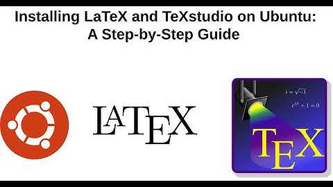 Installing LaTeX and TeXstudio on Ubuntu: A Step-by-Step Guide