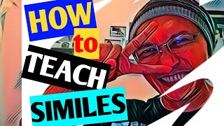 How to Teach Similes to Your Students