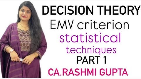 Decision Theory | EMV Criterion |Statistical techniques #statistics #decision #theory #fybcomsem1 #1