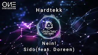 Sido(feat. Dorren) Nein  Techno x Tekk - Urban Tekk