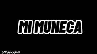 DJ THAI mi muneca remix /by js azim