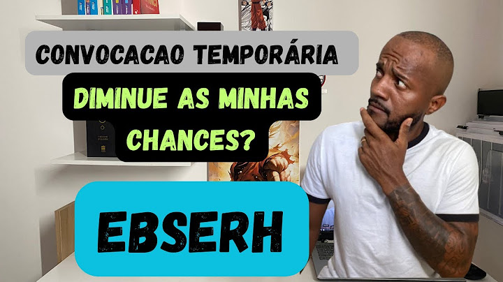 🔔 CONVOCAÇÃO TEMPORÁRIA NA EBSERH: O QUE MUDA PARA QUEM ESTÁ NA LISTA
