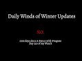 Daily The Winds of Winter Update: Day 253