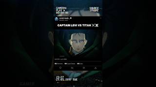 Captain Levi Vs An