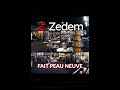 Zedem  la zone musicale fait peau neuve