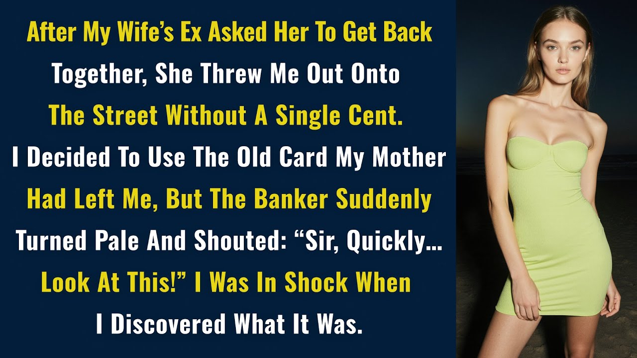 After My Wife’s Ex Asked Her To Get Back Together, She Threw Me Out ...