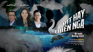 BÍ MẬT ĐỒNG TIỀN #4: Vịt hay thiên nga | MONEYtalk | VTV24