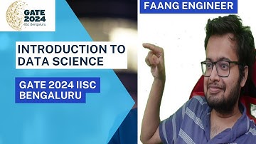 Introduction to Data Science | New Paper | Gate 2024 IISC Bengaluru