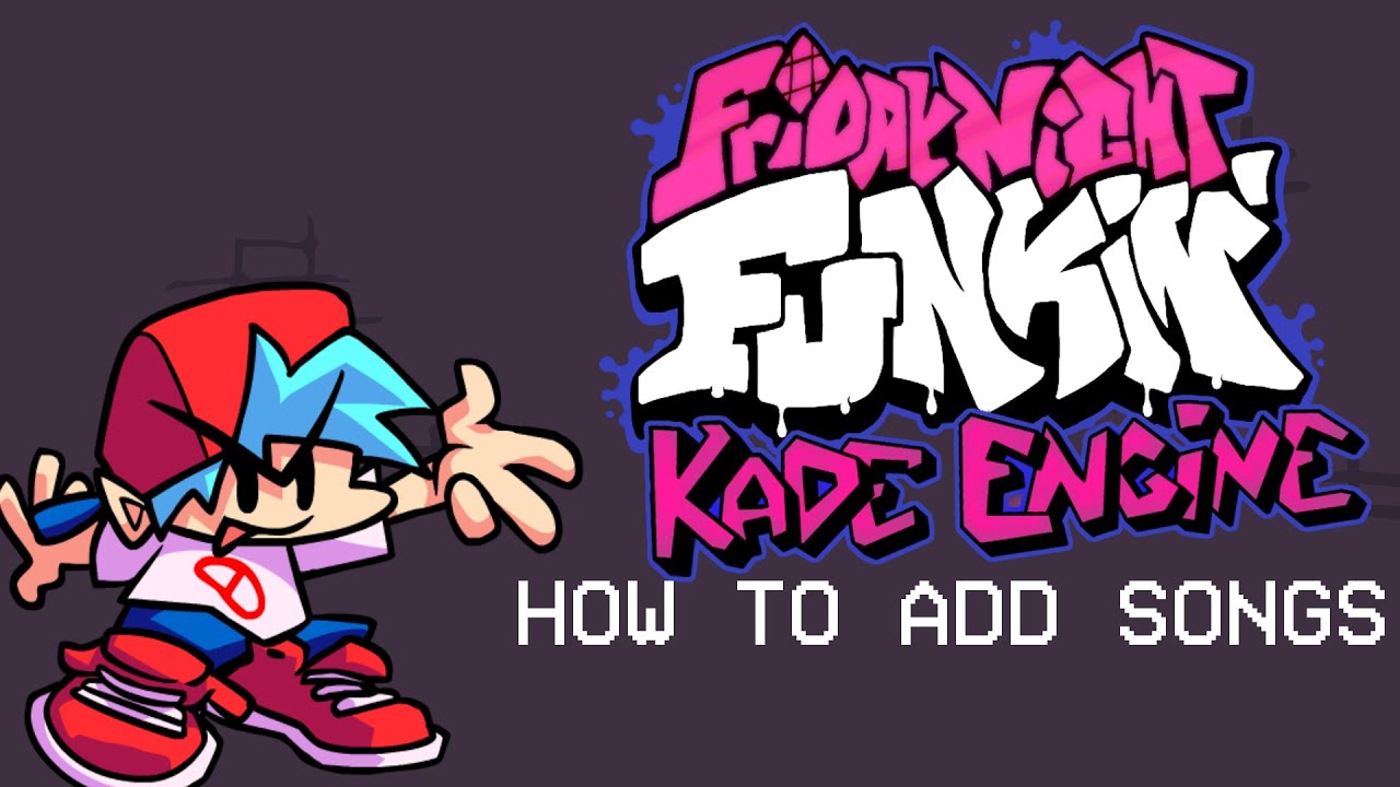 How to add songs to kade engine 1 8 kade engine tutorial 1 youtube