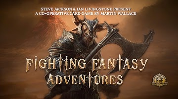 Are YOU ready for Fighting Fantasy Adventures?