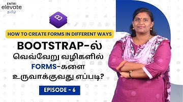 Learn To Make Forms in Bootstrap | Tamil | Entri Elevate