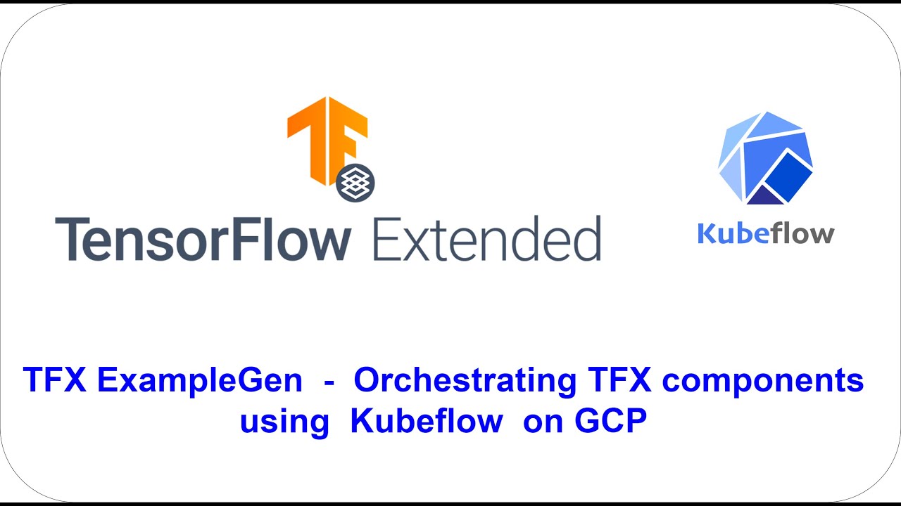 TFX ExampleGen - Data ingestion and train/evaluation data split - YouTube