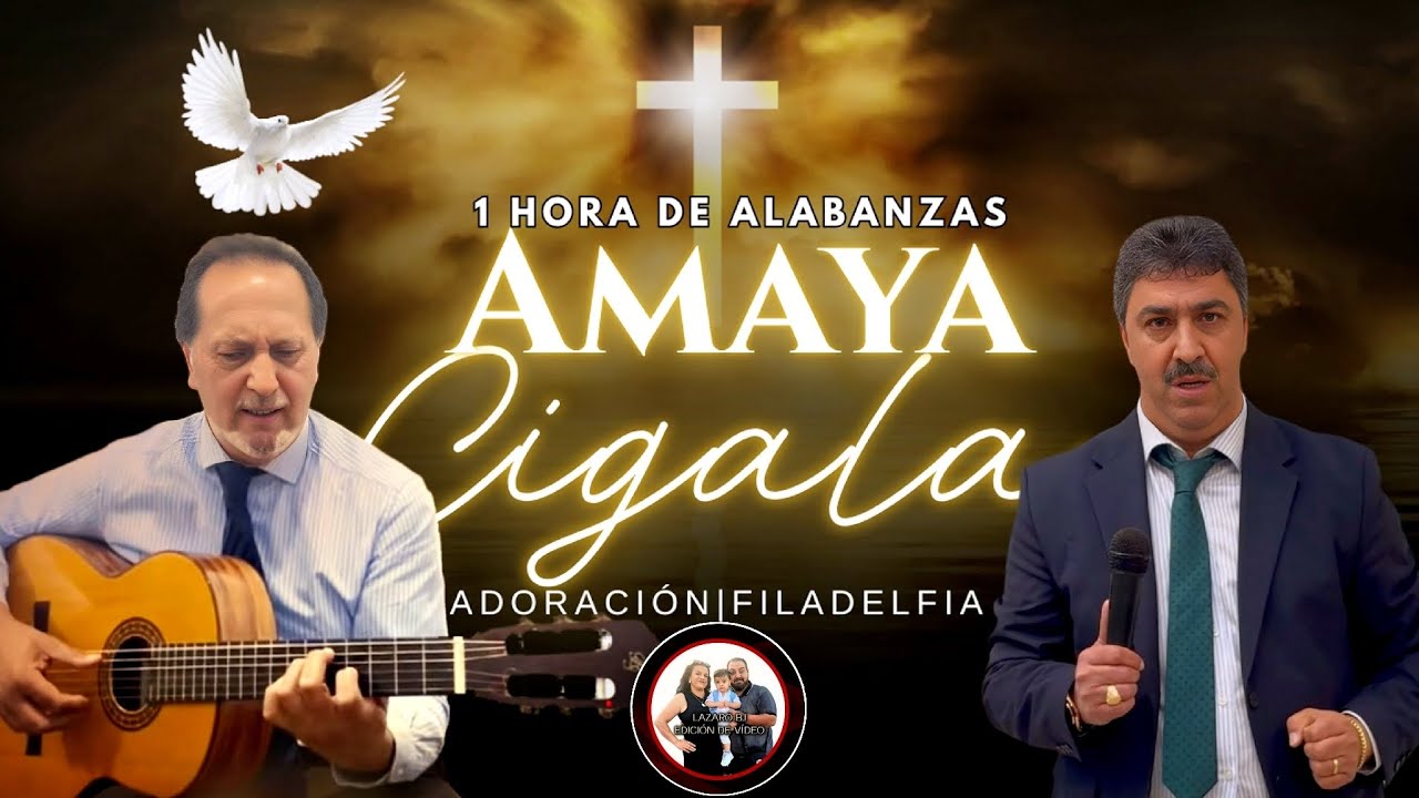 1 HORA DE ALABANZAS | MANUEL AMAYA | PEDRO DEL CENTRO | ADORACION CRISTIANA | FILADELFIA 