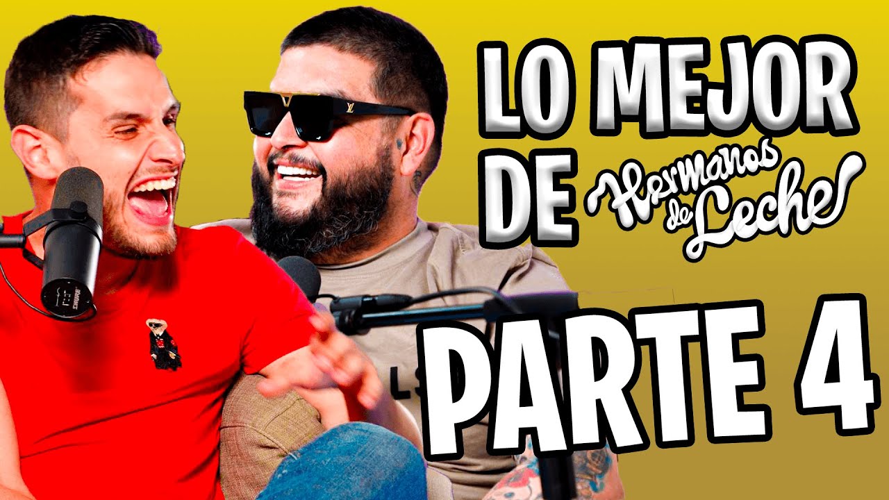 Lo MEJOR de HERMANOS DE LECHE | PARTE 4