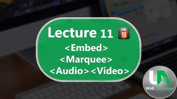 HTML 11th Lecture {"Audio","Video", "Embed" and "Marquee"} || Web Designing course in Urdu/Hindi