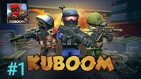 KUBOOM 3D : SHOOTING GAME | WALKTHROUGH GAMEPLAY #1