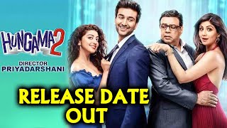 Hungama 2 RELEASE DATE OUT | Disney+ Hotstar | Shilpa Shetty, Paresh Rawal...